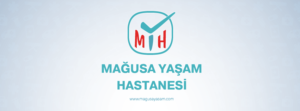 Mağusa Yaşam Hastanesi